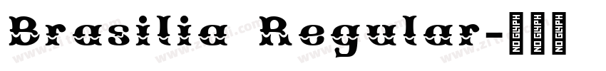 Brasilia Regular字体转换